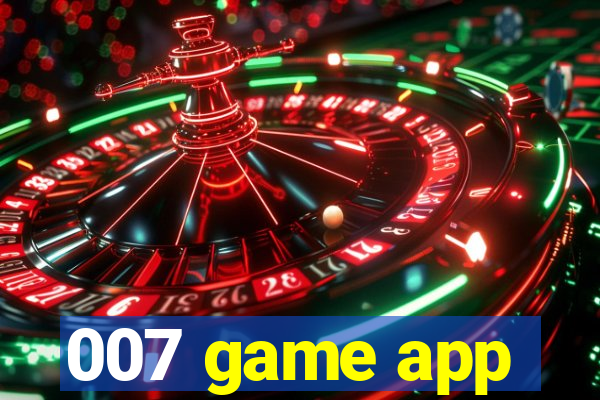 007 game app
